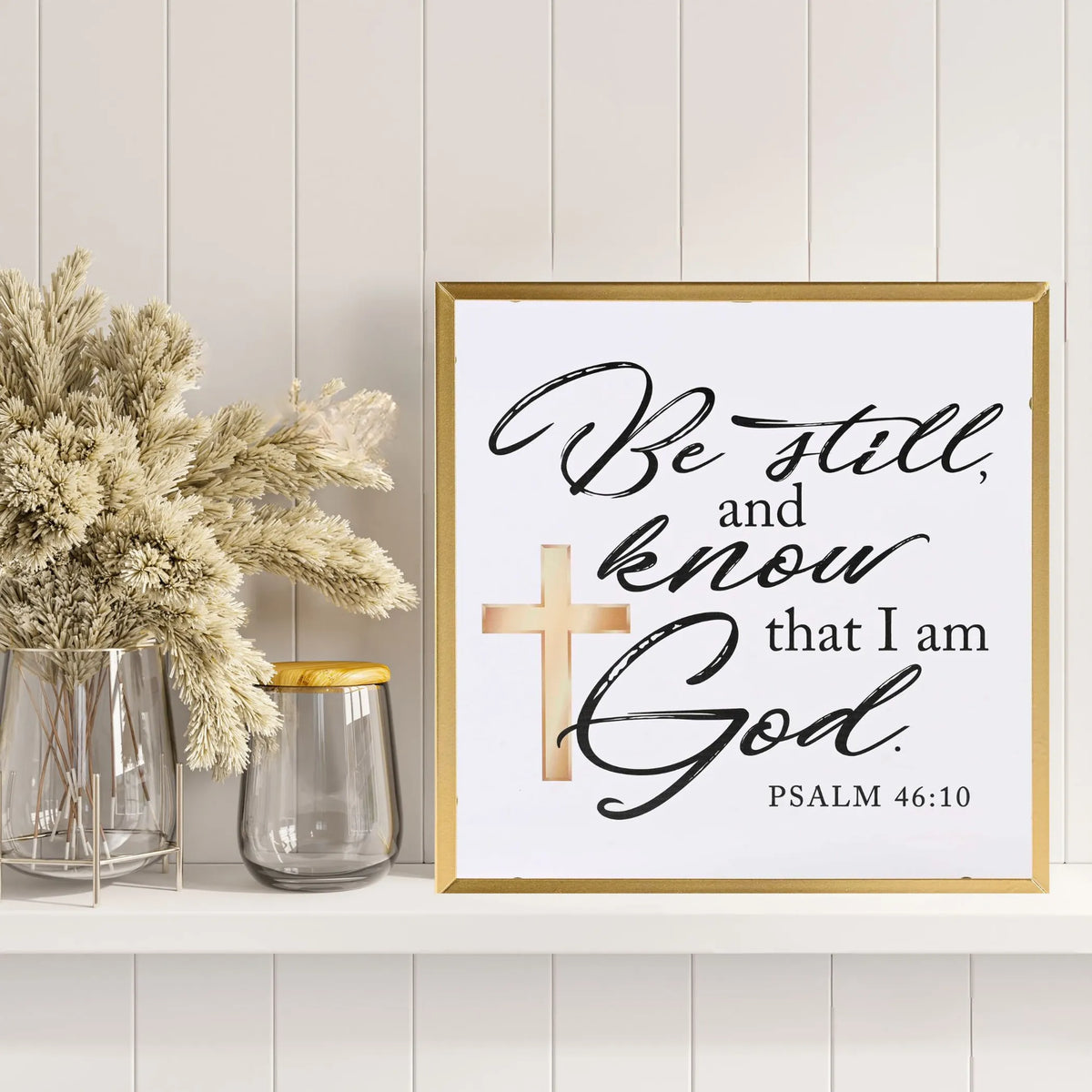 "Be Still" Framed Scripture – Psalm 46:10